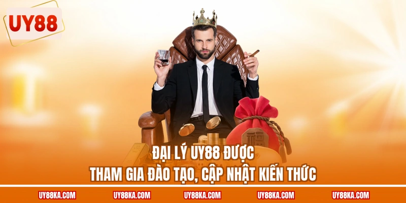 Đại lý UY88 được tham gia đào tạo, cập nhật kiến thức