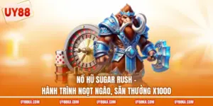Nổ hũ Sugar Rush