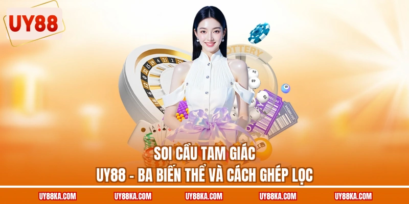 Soi cầu tam giác
