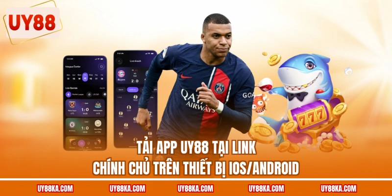 Tải app UY88